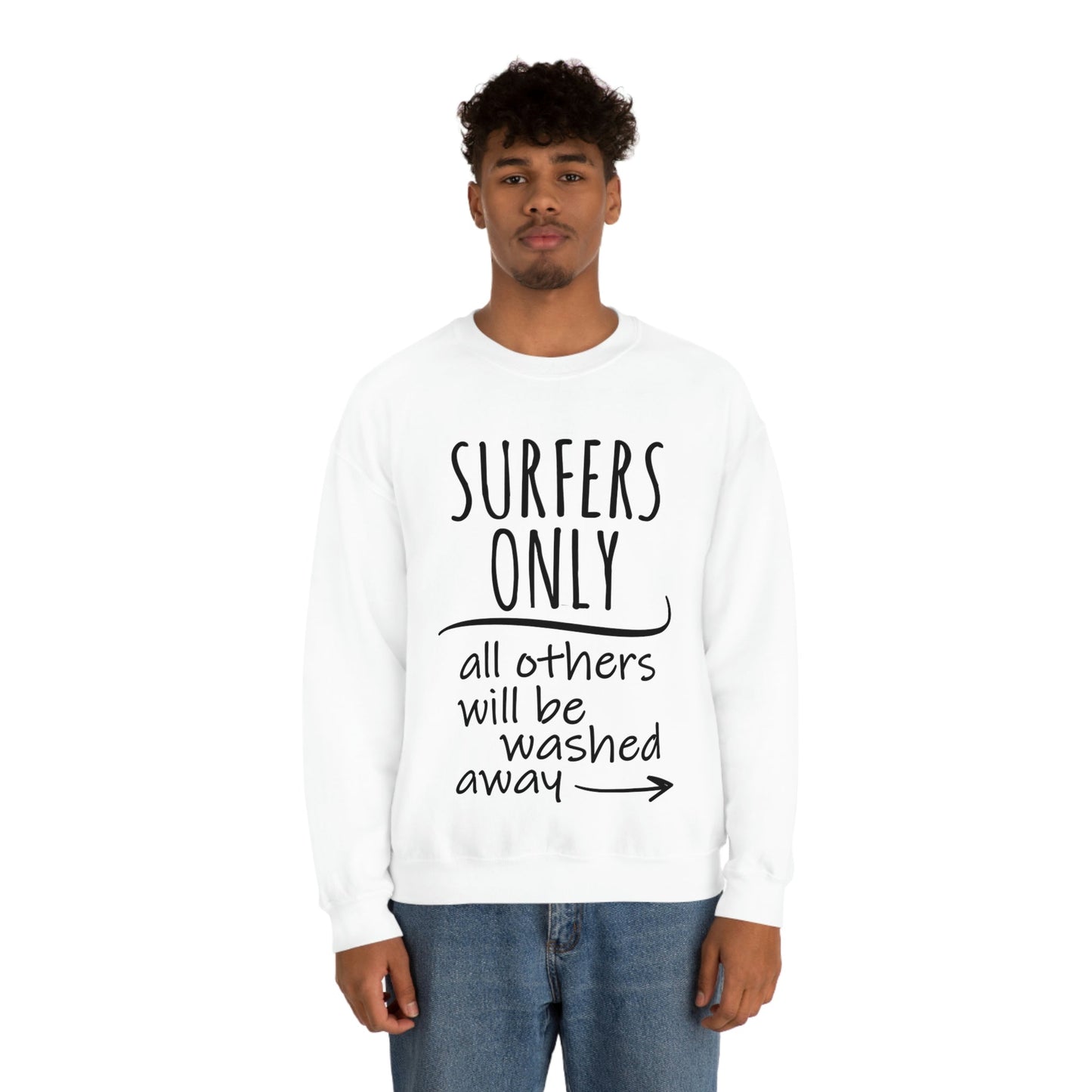 Surfers Only Surfing Lover Quotes White Text Unisex Heavy Blend™ Crewneck Sweatshirt Ichaku [Perfect Gifts Selection]