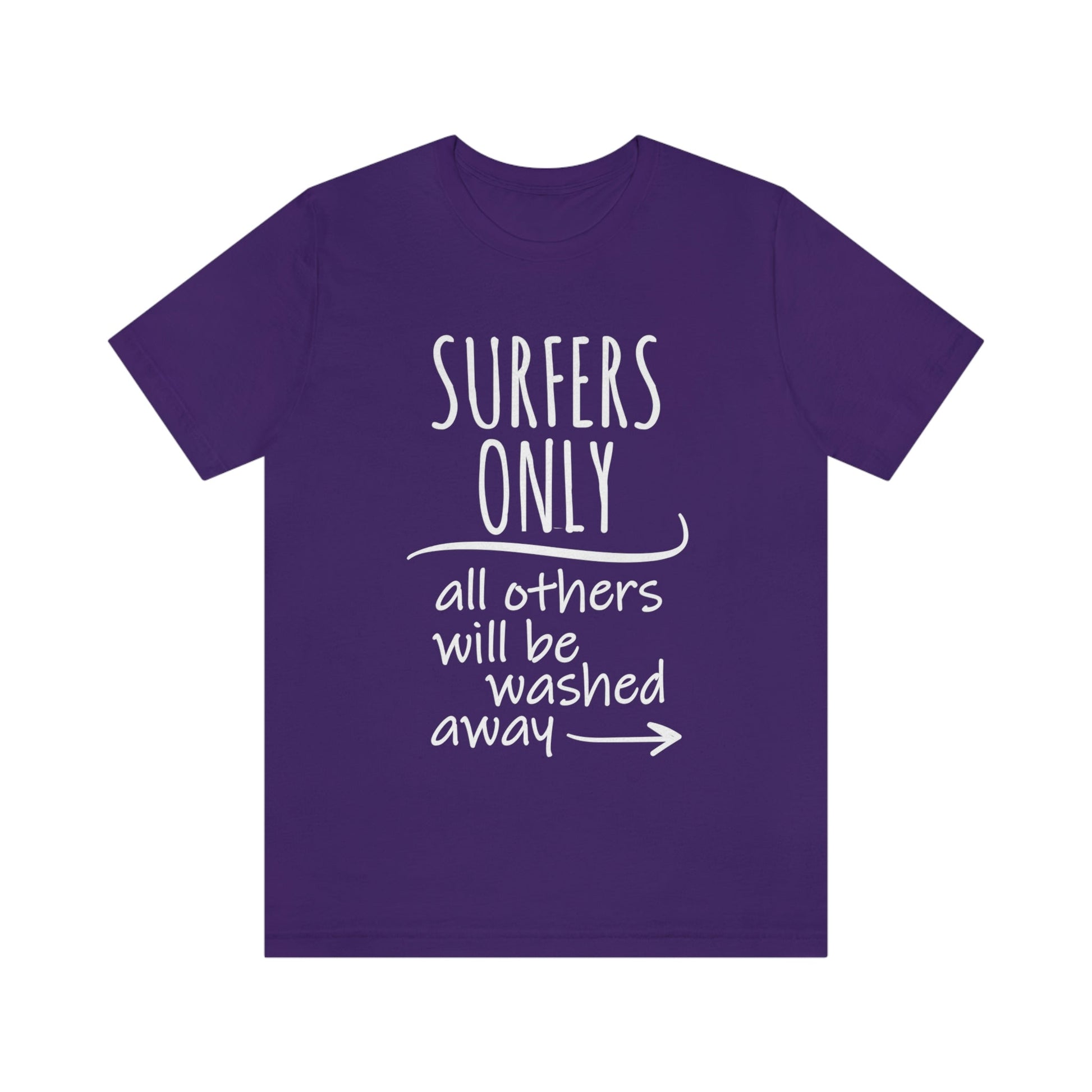 Surfers Only Surfing Lover Quotes White Text Unisex Jersey Short Sleeve T-Shirt Ichaku [Perfect Gifts Selection]