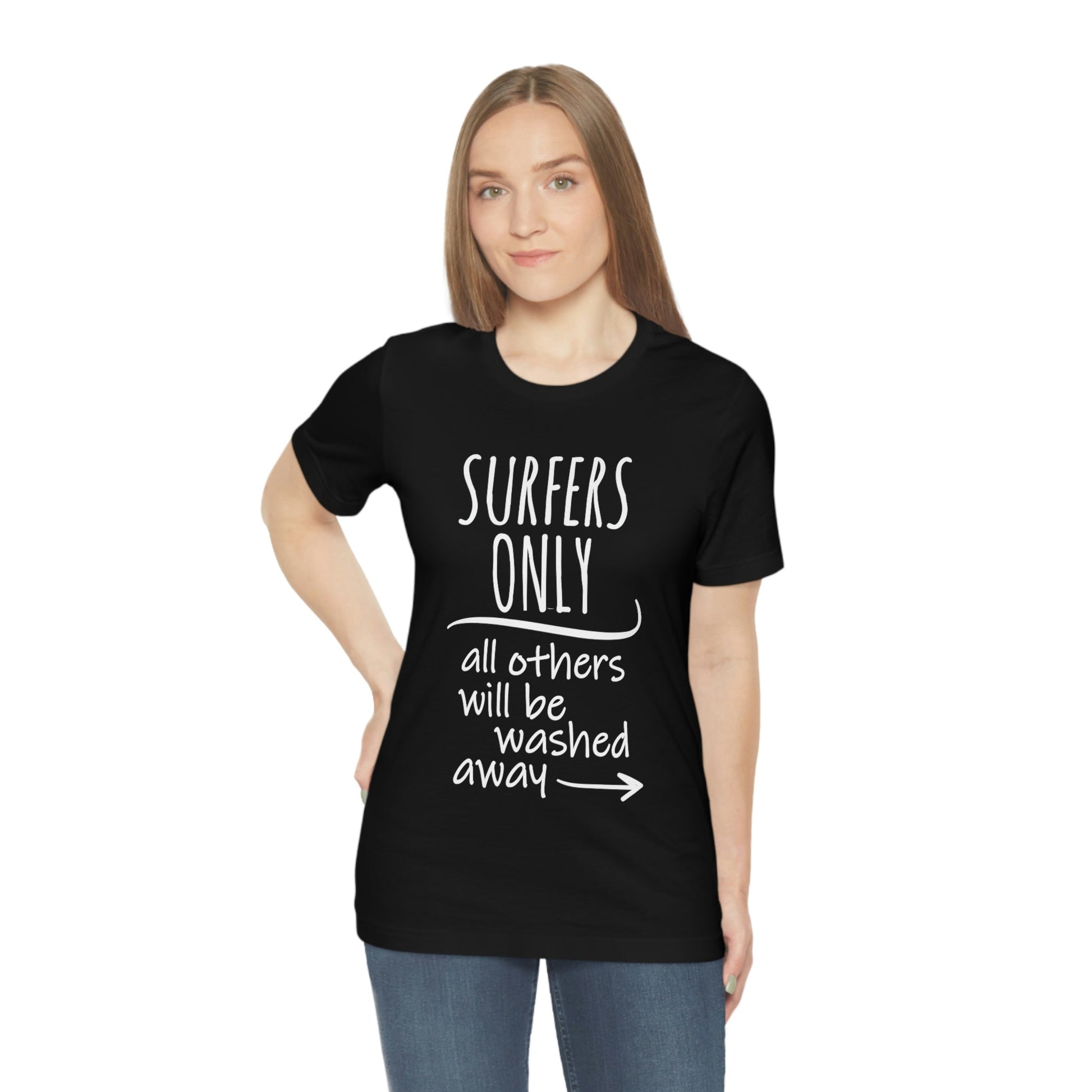 Surfers Only Surfing Lover Quotes White Text Unisex Jersey Short Sleeve T-Shirt Ichaku [Perfect Gifts Selection]