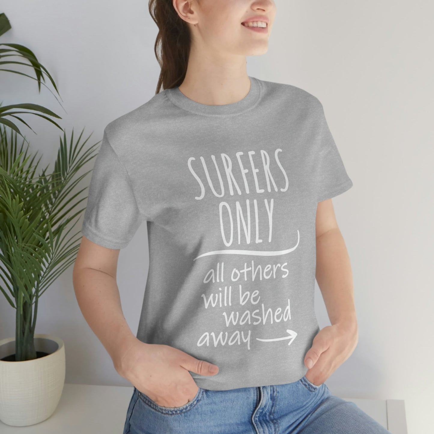 Surfers Only Surfing Lover Quotes White Text Unisex Jersey Short Sleeve T-Shirt Ichaku [Perfect Gifts Selection]