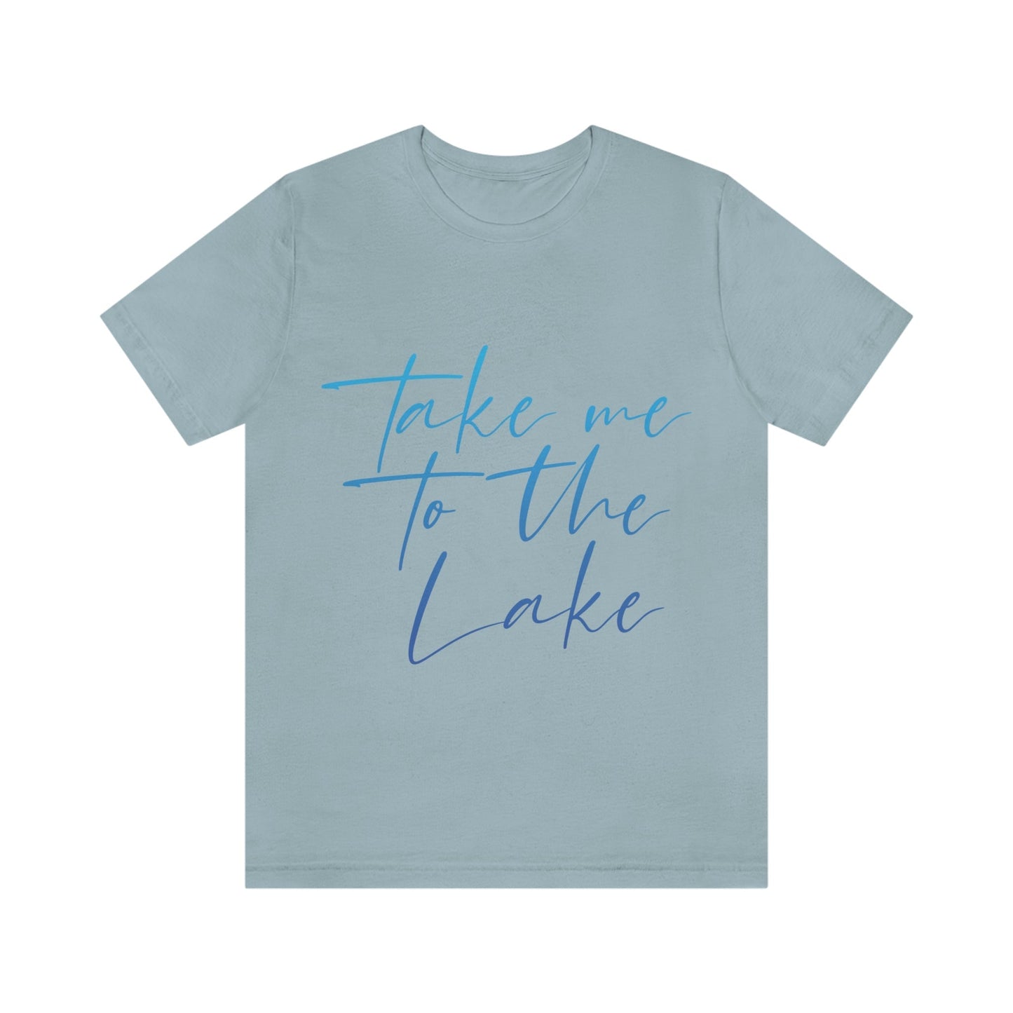 Take Me to the Lake Vacation Landscape Explore Unisex Jersey Short Sleeve T-Shirt Ichaku [Perfect Gifts Selection]