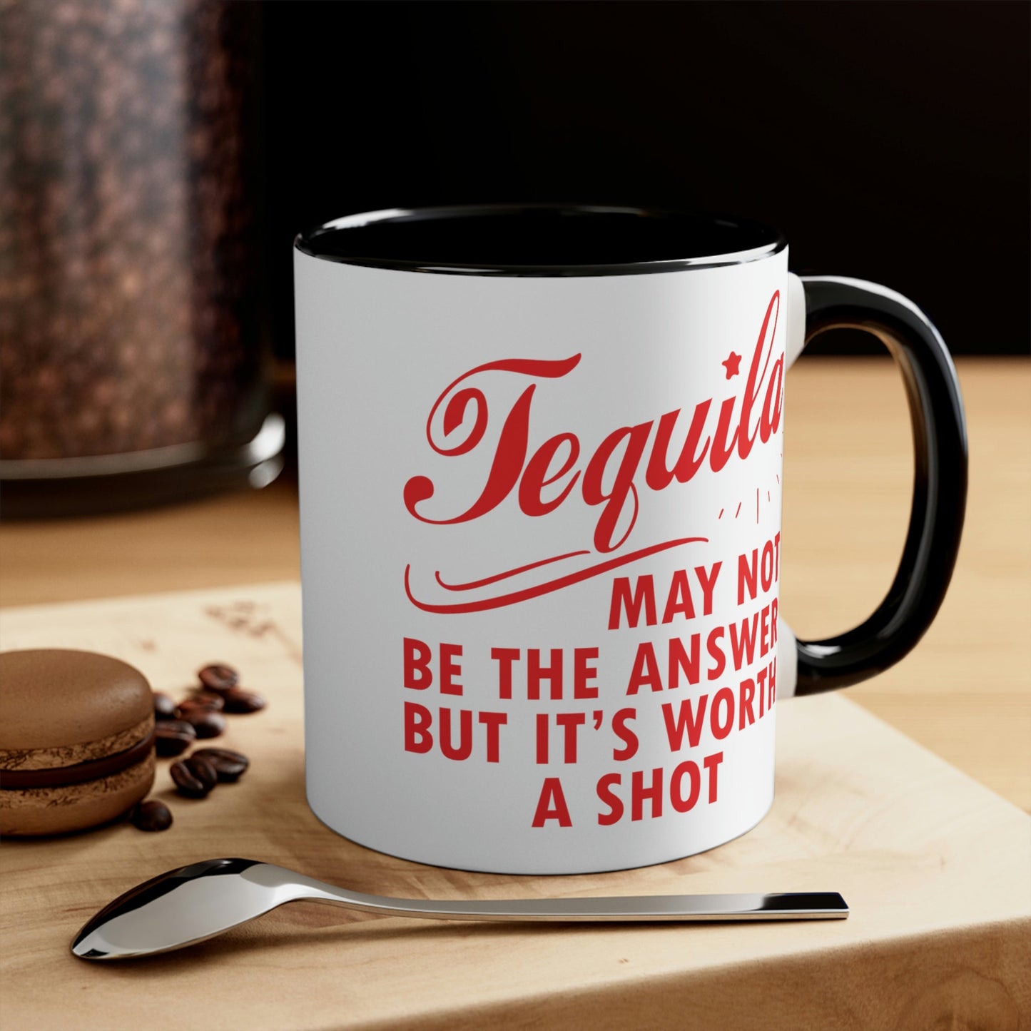 Tequila May Not Be The Answer But It’s Worth A Shot Bar Lovers Slogans Classic Accent Coffee Mug 11oz Ichaku [Perfect Gifts Selection]
