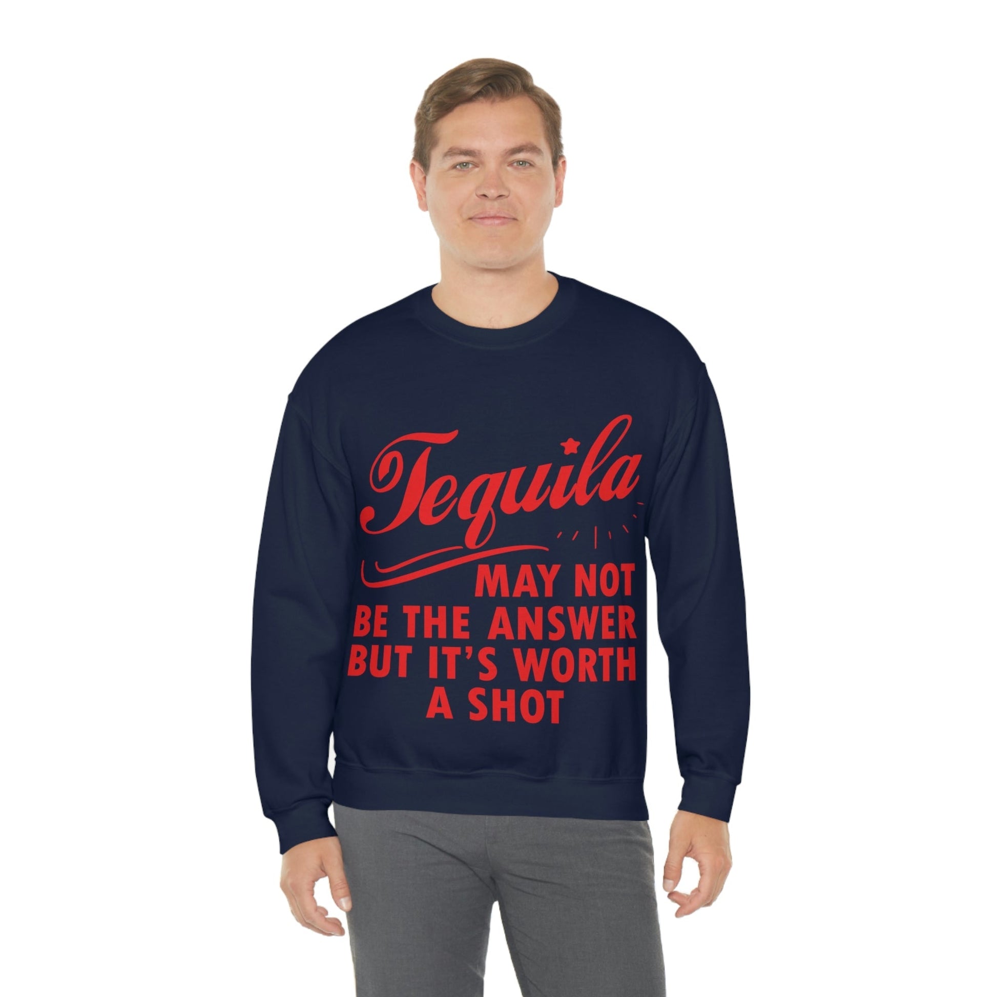 Tequila May Not Be The Answer But It’s Worth A Shot Bar Lovers Slogans Unisex Heavy Blend™ Crewneck Sweatshirt Ichaku [Perfect Gifts Selection]