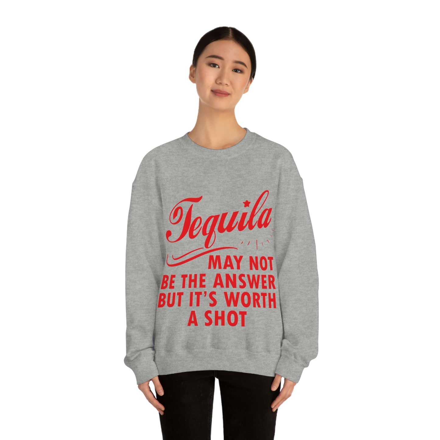 Tequila May Not Be The Answer But It’s Worth A Shot Bar Lovers Slogans Unisex Heavy Blend™ Crewneck Sweatshirt Ichaku [Perfect Gifts Selection]