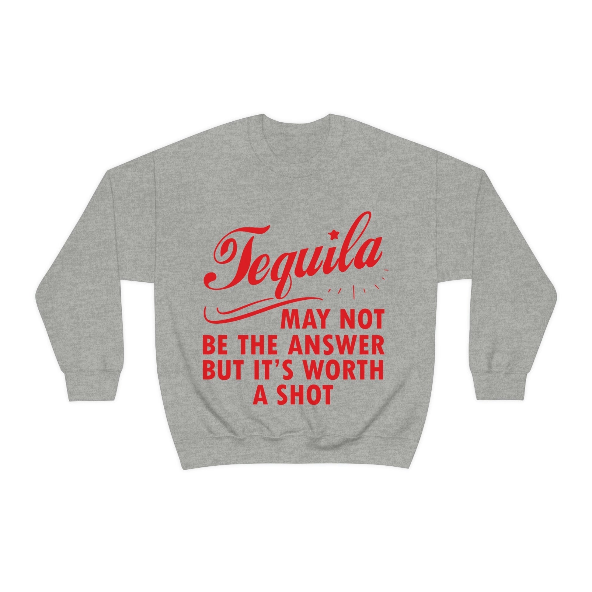 Tequila May Not Be The Answer But It’s Worth A Shot Bar Lovers Slogans Unisex Heavy Blend™ Crewneck Sweatshirt Ichaku [Perfect Gifts Selection]