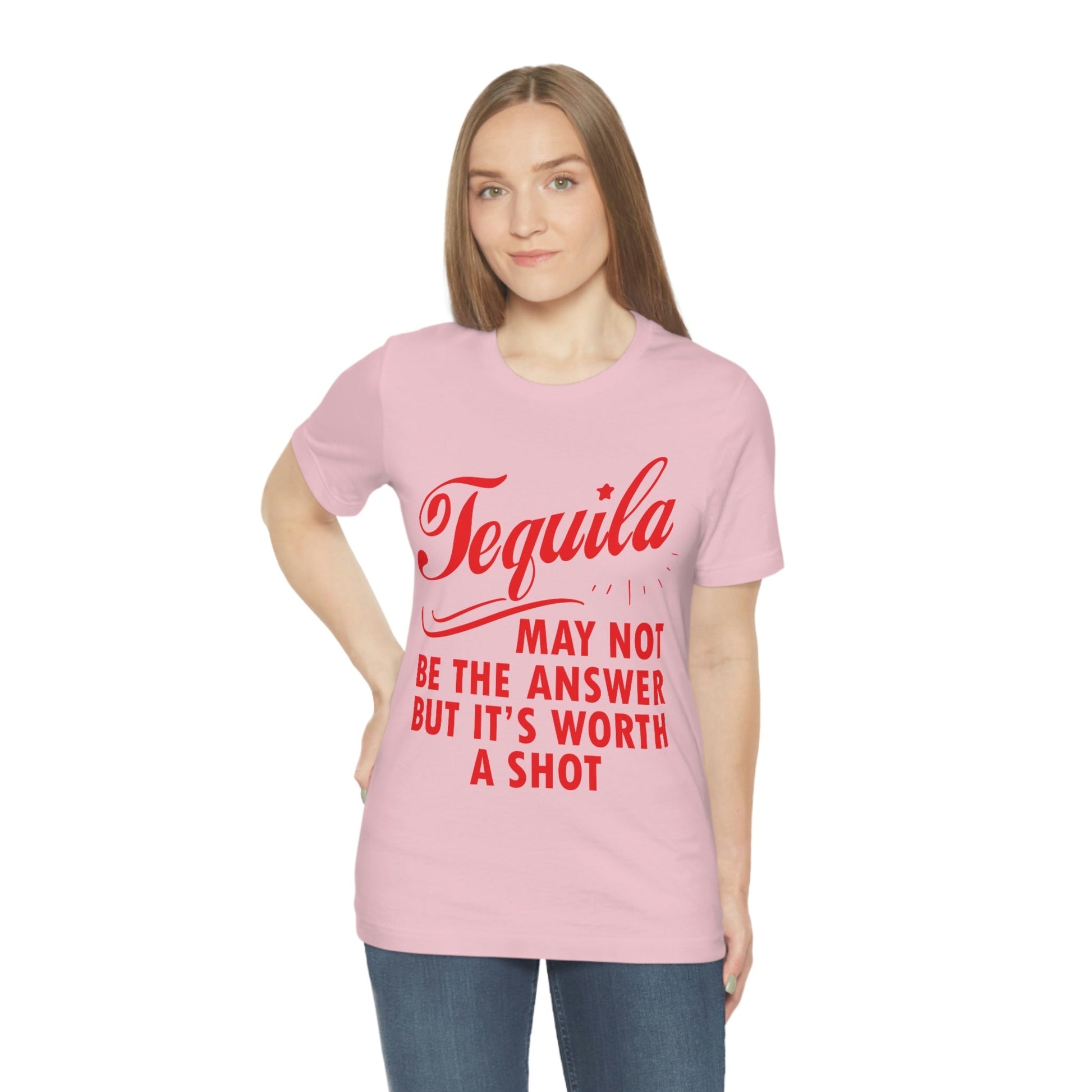 Tequila May Not Be The Answer But It’s Worth A Shot Bar Lovers Slogans Unisex Jersey Short Sleeve T-Shirt Ichaku [Perfect Gifts Selection]