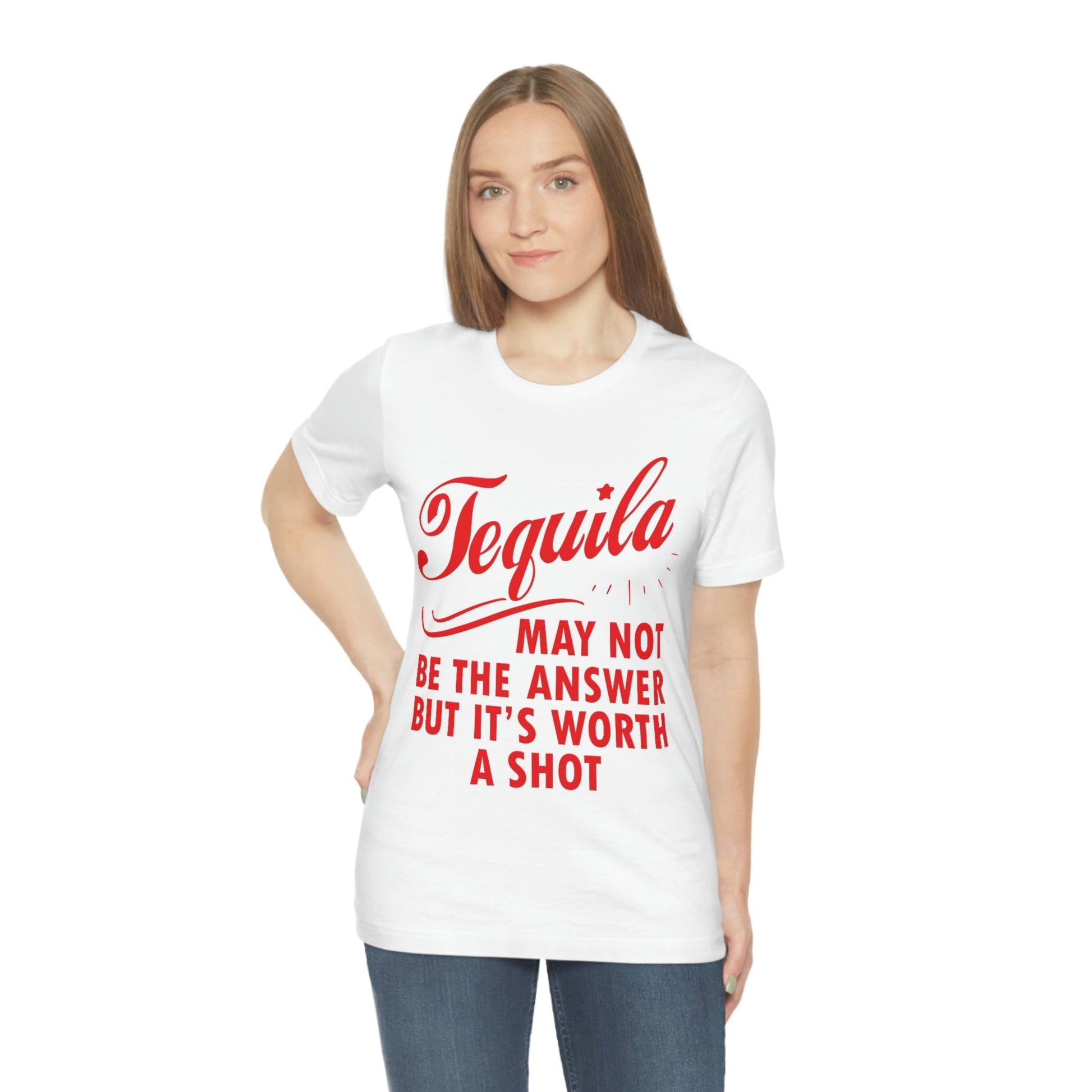 Tequila May Not Be The Answer But It’s Worth A Shot Bar Lovers Slogans Unisex Jersey Short Sleeve T-Shirt Ichaku [Perfect Gifts Selection]