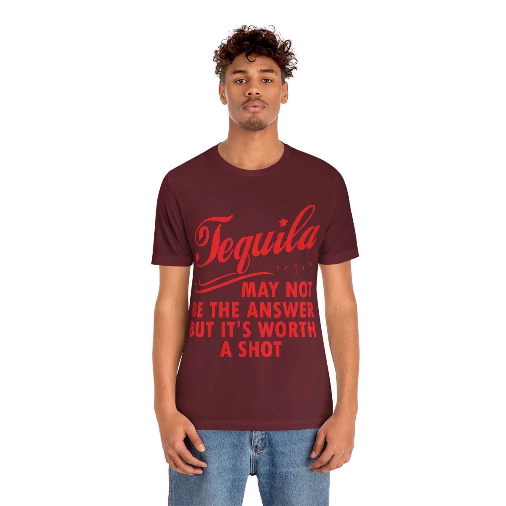 Tequila May Not Be The Answer But It’s Worth A Shot Bar Lovers Slogans Unisex Jersey Short Sleeve T-Shirt Ichaku [Perfect Gifts Selection]