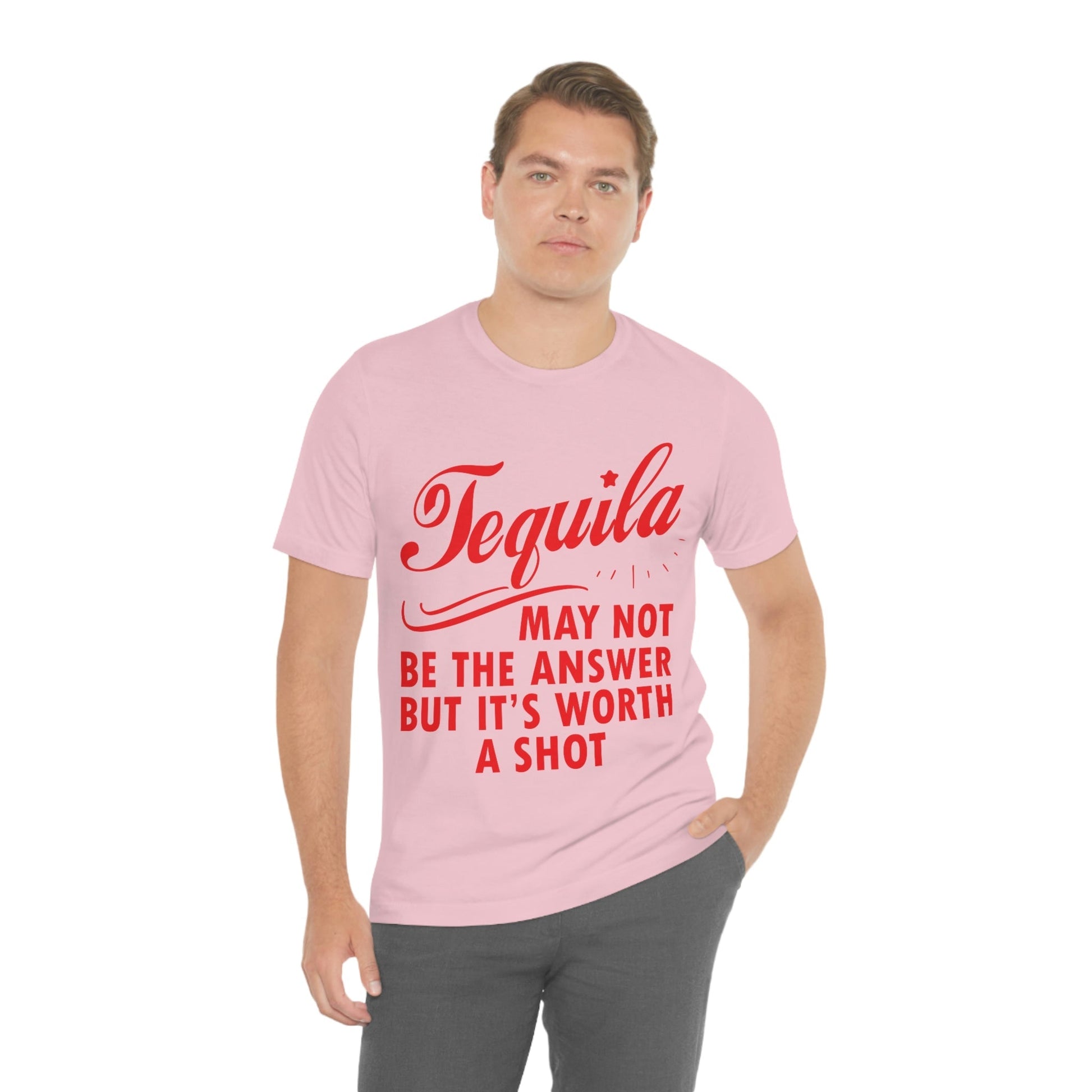 Tequila May Not Be The Answer But It’s Worth A Shot Bar Lovers Slogans Unisex Jersey Short Sleeve T-Shirt Ichaku [Perfect Gifts Selection]