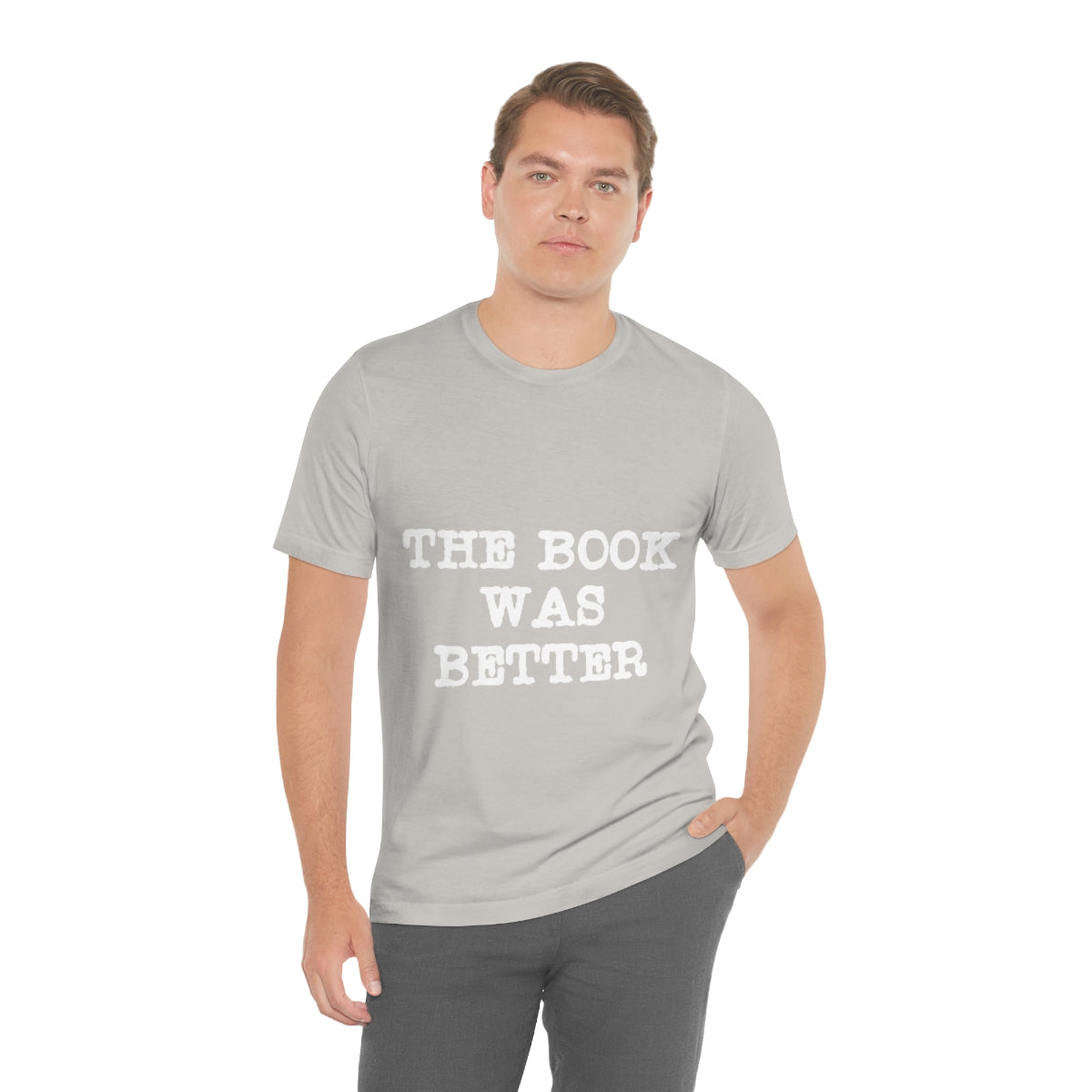 The Book Was Better Reading Educational Quotes Unisex Jersey Short Sleeve T-Shirt Ichaku [Perfect Gifts Selection]