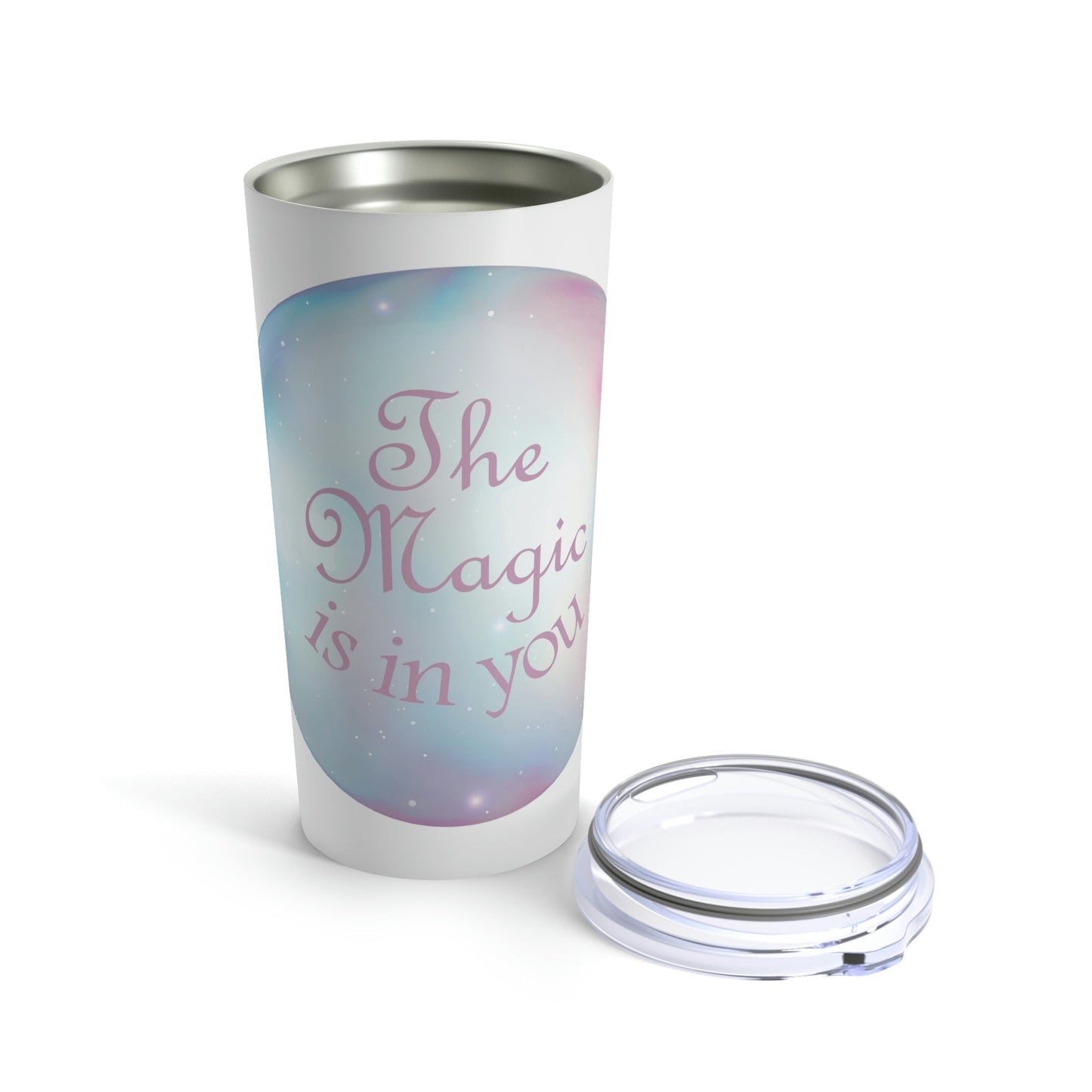 The Magic Is In You Motivation Quotes Stainless Steel Hot or Cold Vacuum Tumbler 20oz Ichaku [Perfect Gifts Selection]