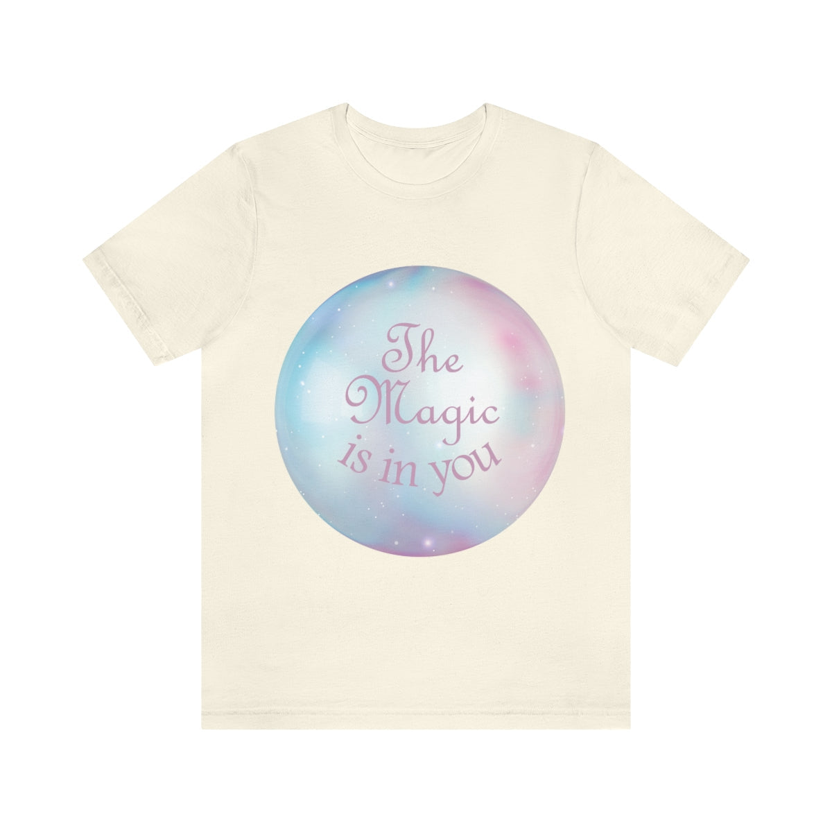 The Magic Is In You Motivation Quotes Unisex Jersey Short Sleeve T-Shirt Ichaku [Perfect Gifts Selection]