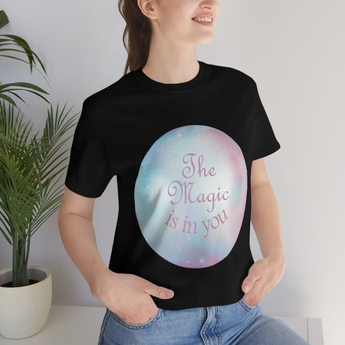 The Magic Is In You Motivation Quotes Unisex Jersey Short Sleeve T-Shirt Ichaku [Perfect Gifts Selection]