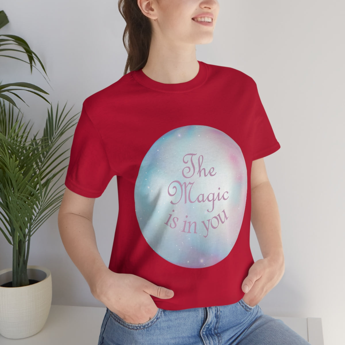 The Magic Is In You Motivation Quotes Unisex Jersey Short Sleeve T-Shirt Ichaku [Perfect Gifts Selection]