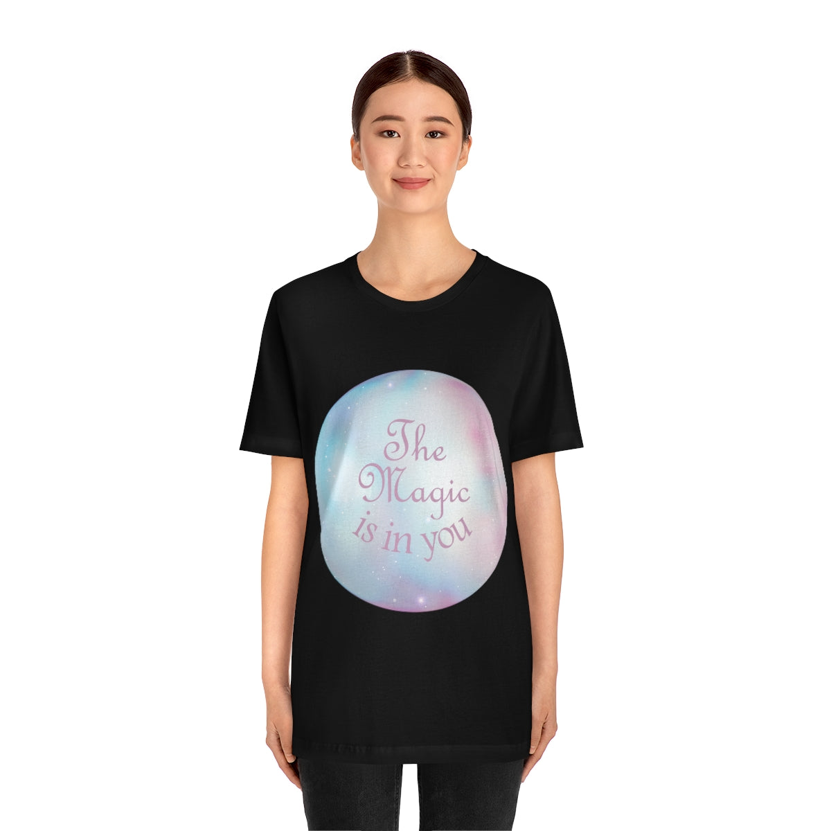 The Magic Is In You Motivation Quotes Unisex Jersey Short Sleeve T-Shirt Ichaku [Perfect Gifts Selection]