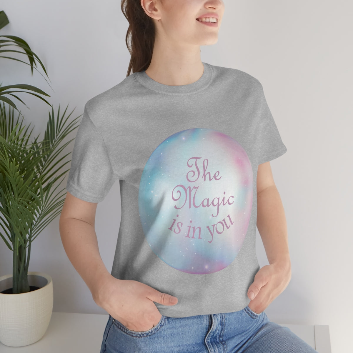 The Magic Is In You Motivation Quotes Unisex Jersey Short Sleeve T-Shirt Ichaku [Perfect Gifts Selection]