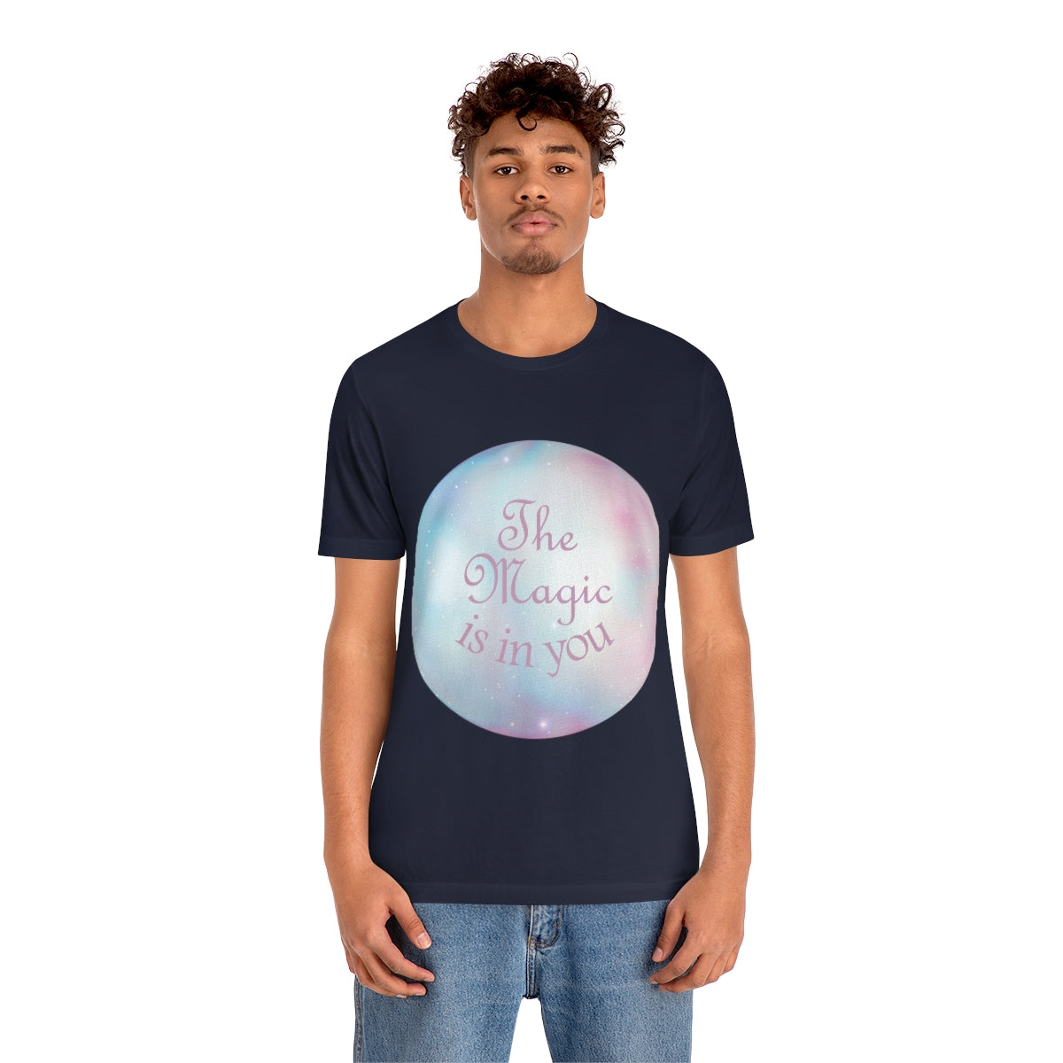 The Magic Is In You Motivation Quotes Unisex Jersey Short Sleeve T-Shirt Ichaku [Perfect Gifts Selection]