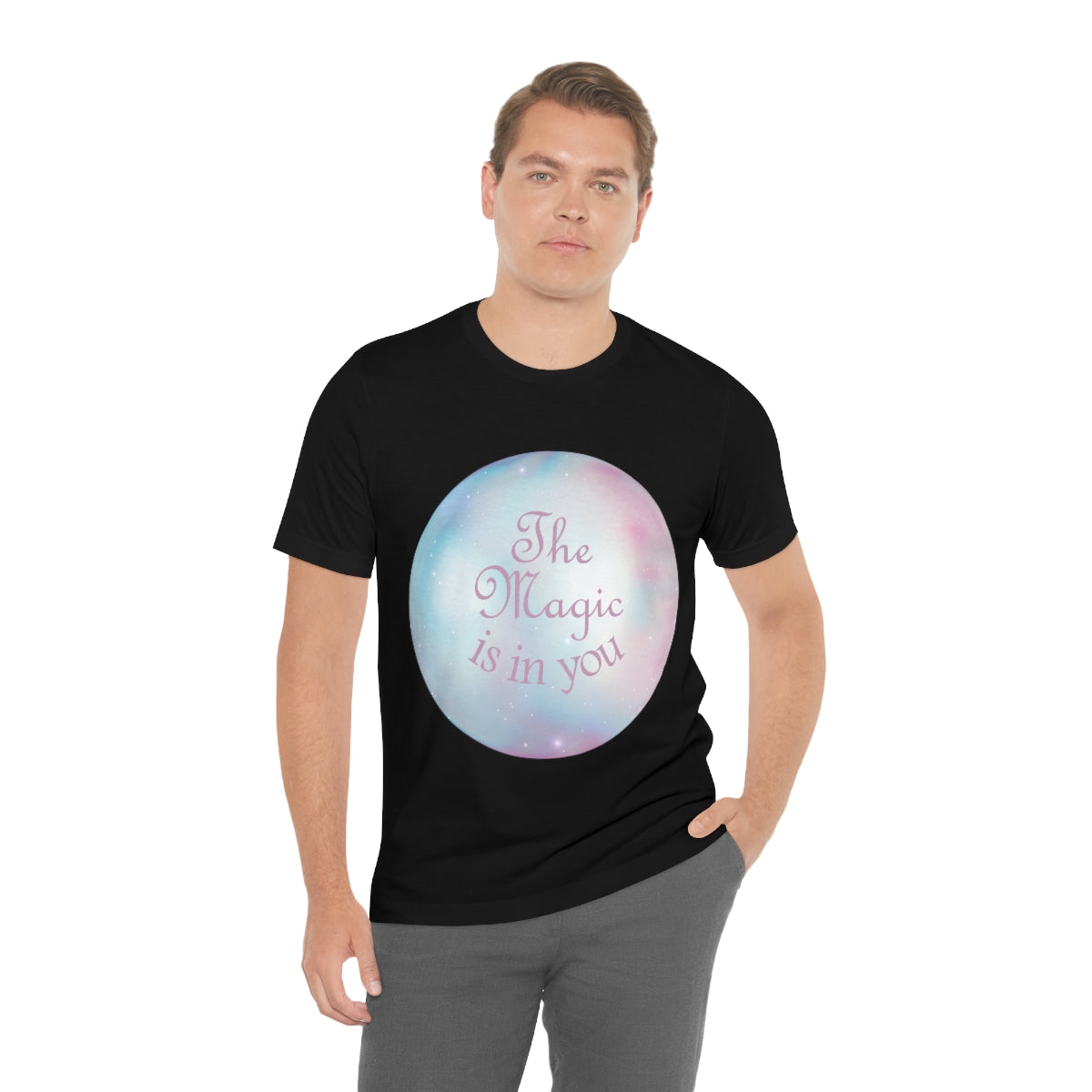 The Magic Is In You Motivation Quotes Unisex Jersey Short Sleeve T-Shirt Ichaku [Perfect Gifts Selection]