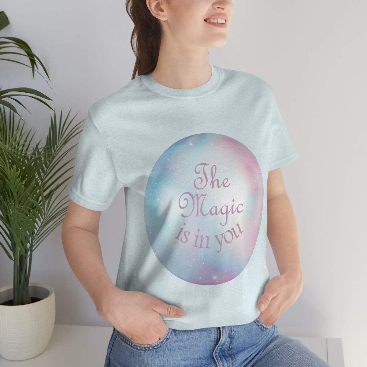 The Magic Is In You Motivation Quotes Unisex Jersey Short Sleeve T-Shirt Ichaku [Perfect Gifts Selection]