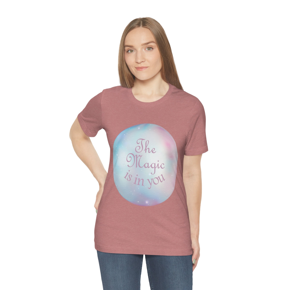 The Magic Is In You Motivation Quotes Unisex Jersey Short Sleeve T-Shirt Ichaku [Perfect Gifts Selection]