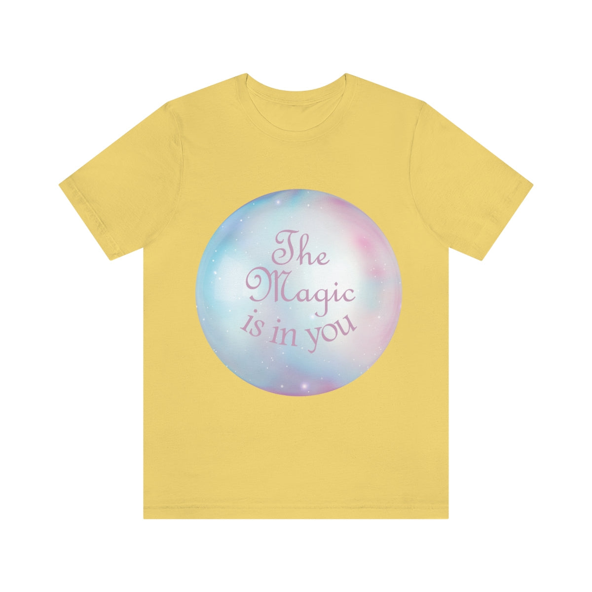 The Magic Is In You Motivation Quotes Unisex Jersey Short Sleeve T-Shirt Ichaku [Perfect Gifts Selection]