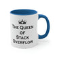 The Queen of Stack Overflow IT Funny Coding Accent Coffee Mug 11oz Ichaku [Perfect Gifts Selection]