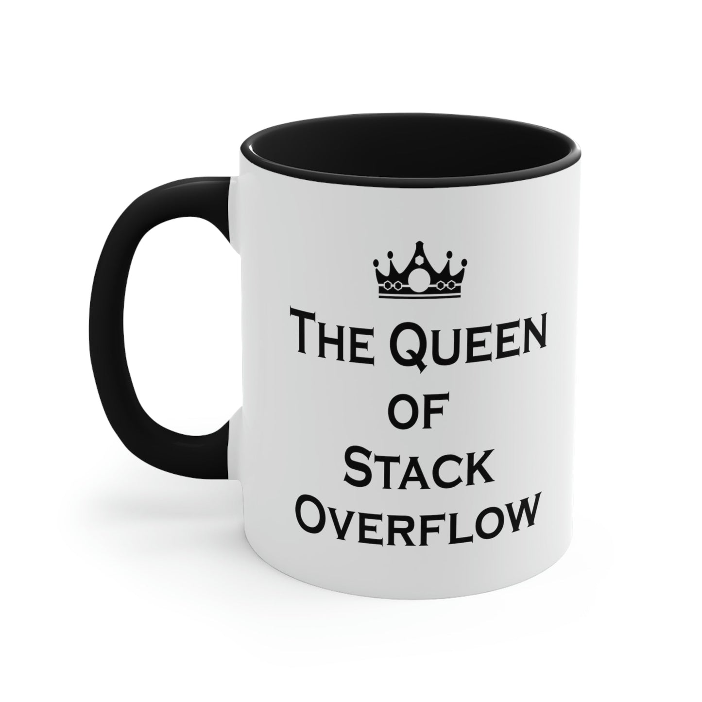 The Queen of Stack Overflow IT Funny Coding Accent Coffee Mug 11oz Ichaku [Perfect Gifts Selection]