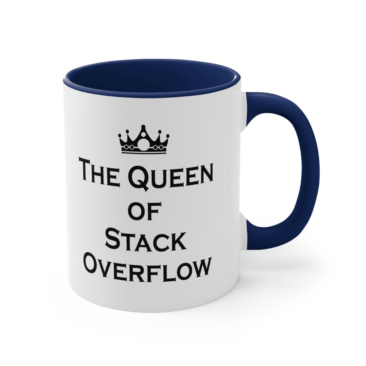 The Queen of Stack Overflow IT Funny Coding Accent Coffee Mug 11oz Ichaku [Perfect Gifts Selection]