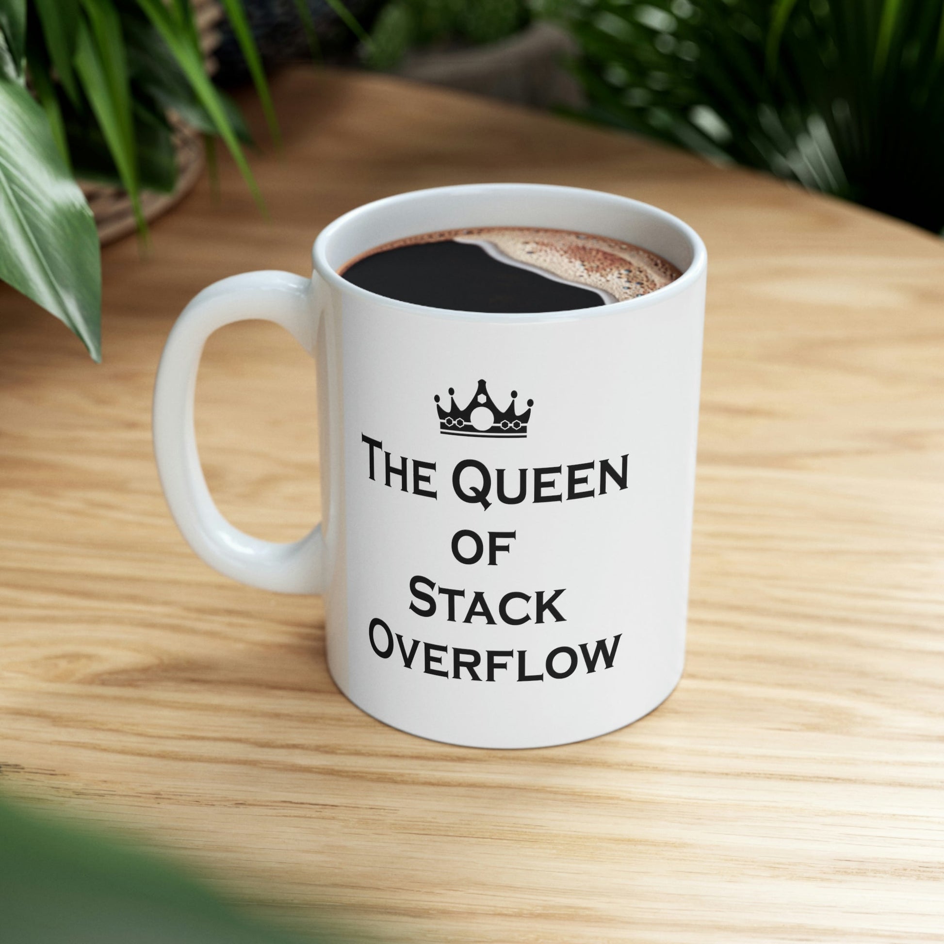 The Queen of Stack Overflow IT Funny Coding Ceramic Mug 11oz Ichaku [Perfect Gifts Selection]