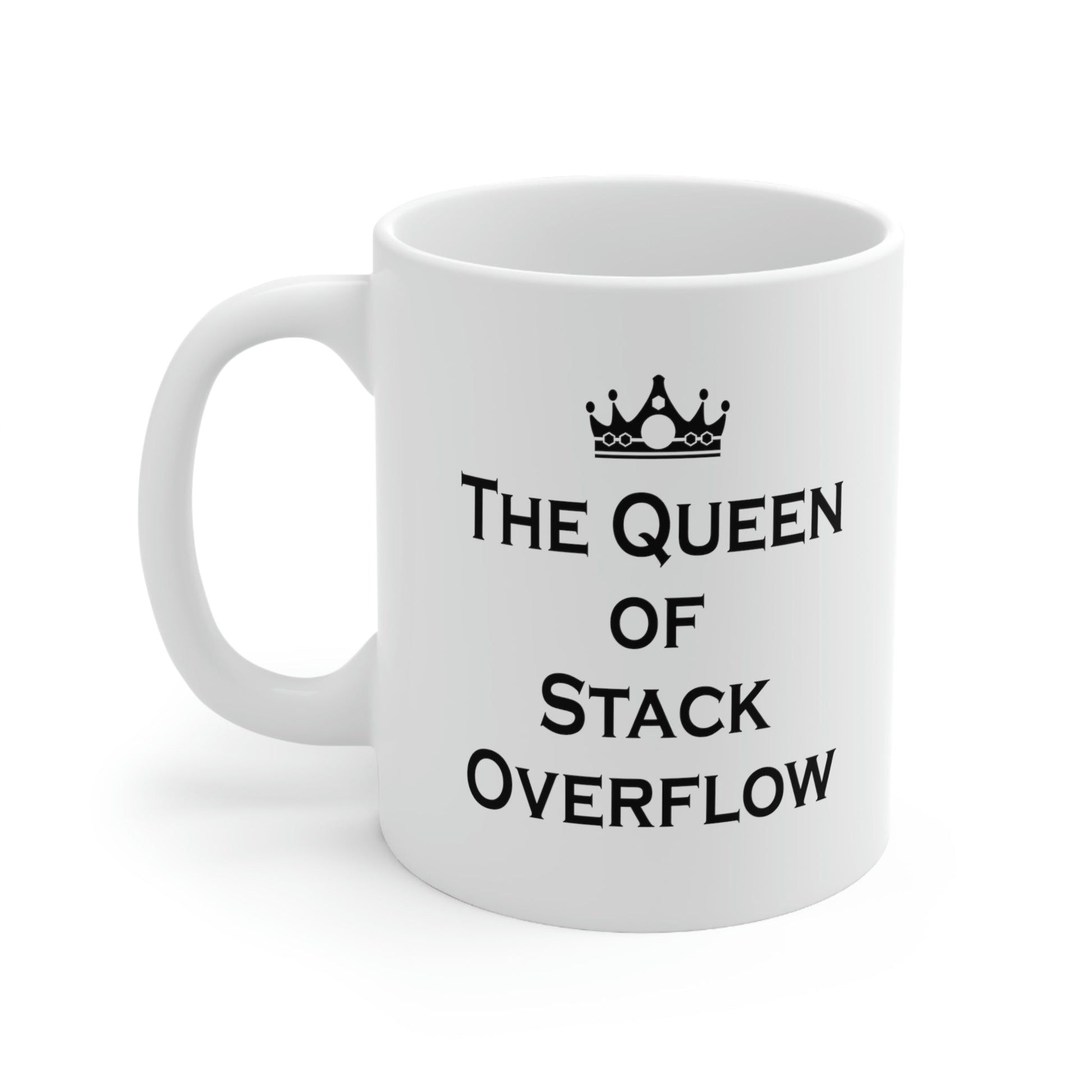 The Queen of Stack Overflow IT Funny Coding Ceramic Mug 11oz Ichaku [Perfect Gifts Selection]