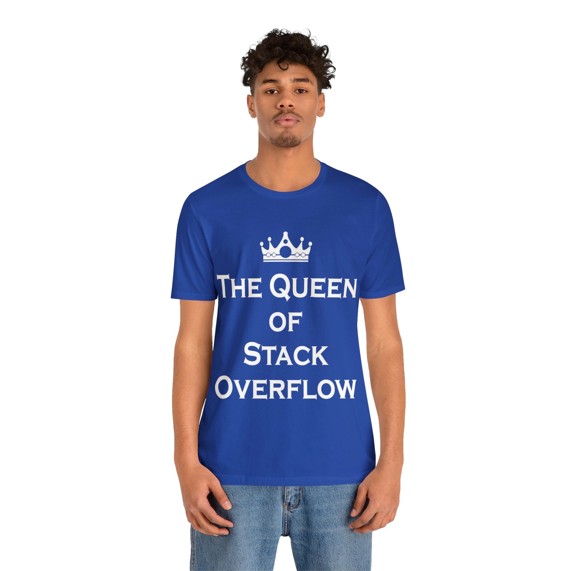 The Queen of Stack Overflow IT Funny Coding White Text Unisex Jersey Short Sleeve T-Shirt Ichaku [Perfect Gifts Selection]