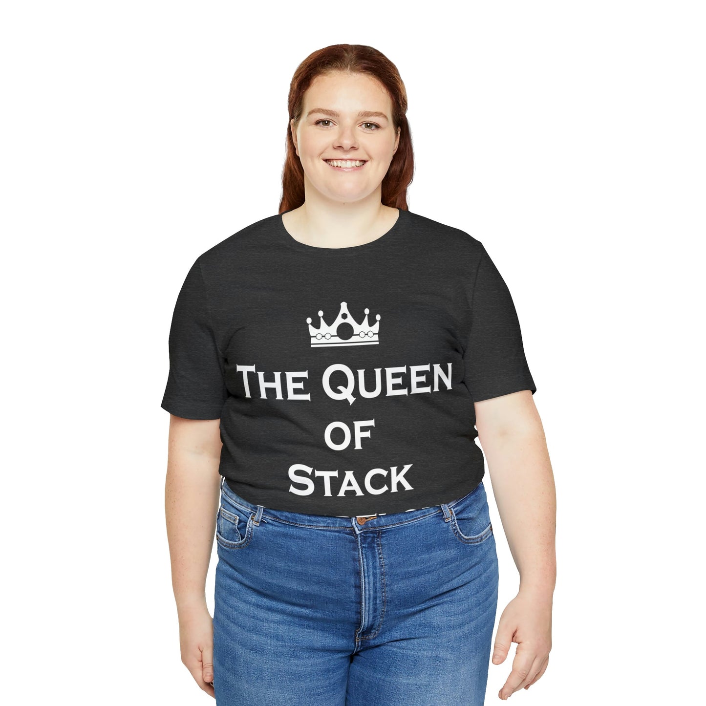 The Queen of Stack Overflow IT Funny Coding White Text Unisex Jersey Short Sleeve T-Shirt Ichaku [Perfect Gifts Selection]