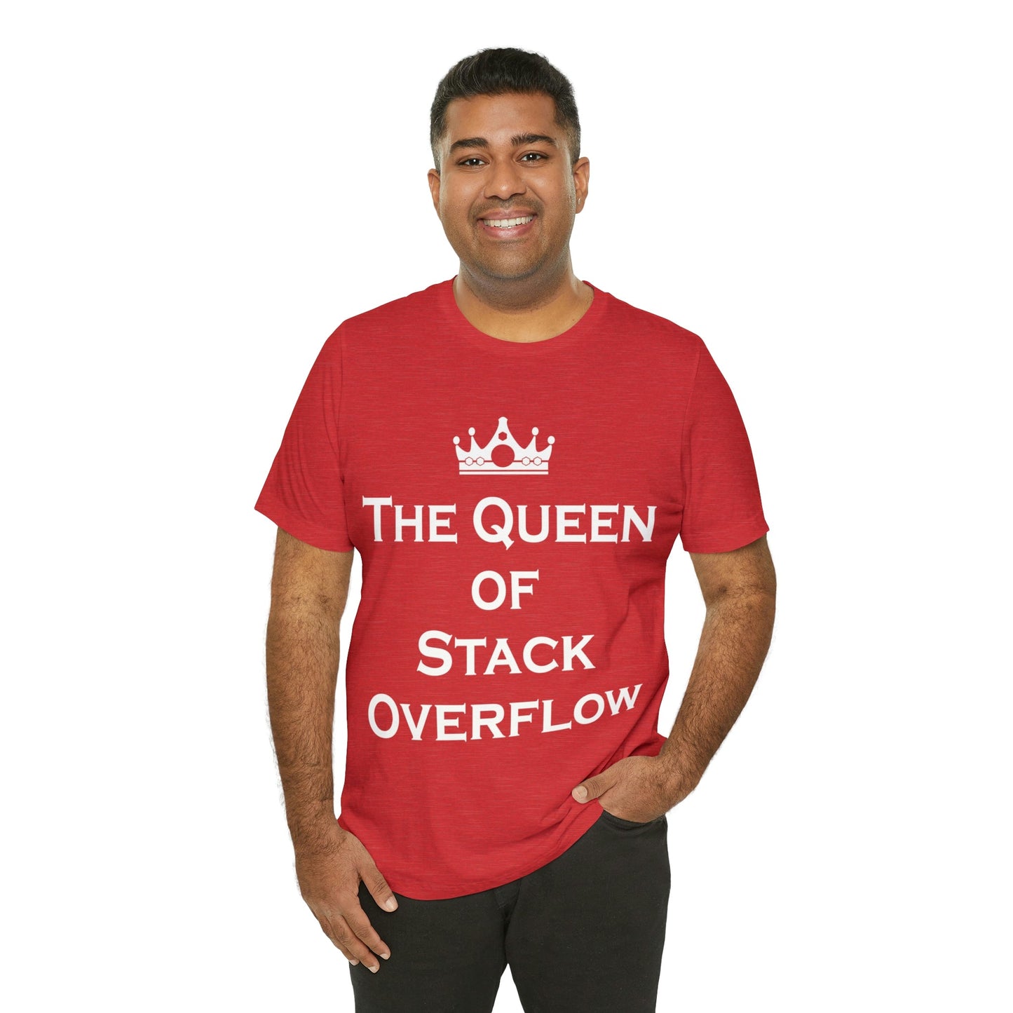 The Queen of Stack Overflow IT Funny Coding White Text Unisex Jersey Short Sleeve T-Shirt Ichaku [Perfect Gifts Selection]