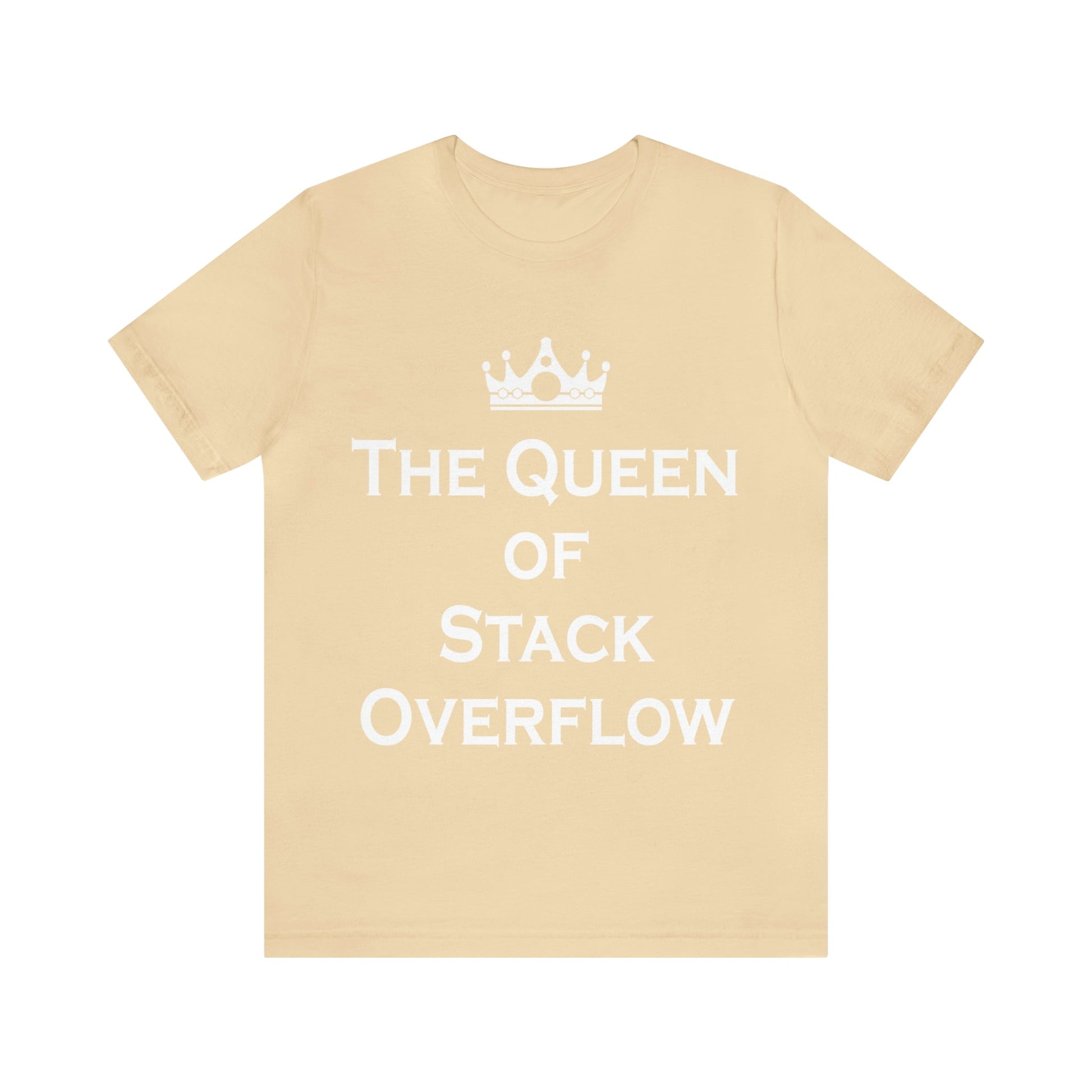 The Queen of Stack Overflow IT Funny Coding White Text Unisex Jersey Short Sleeve T-Shirt Ichaku [Perfect Gifts Selection]