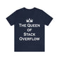 The Queen of Stack Overflow IT Funny Coding White Text Unisex Jersey Short Sleeve T-Shirt Ichaku [Perfect Gifts Selection]