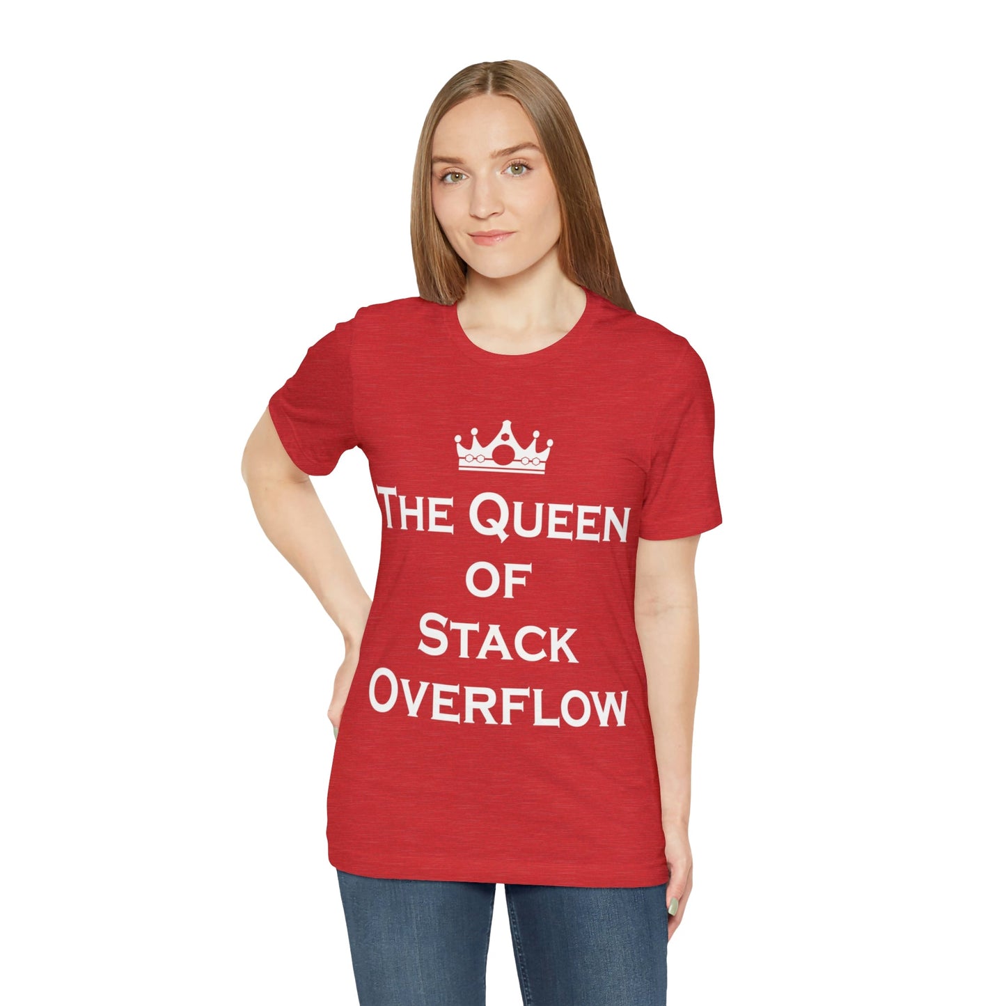 The Queen of Stack Overflow IT Funny Coding White Text Unisex Jersey Short Sleeve T-Shirt Ichaku [Perfect Gifts Selection]