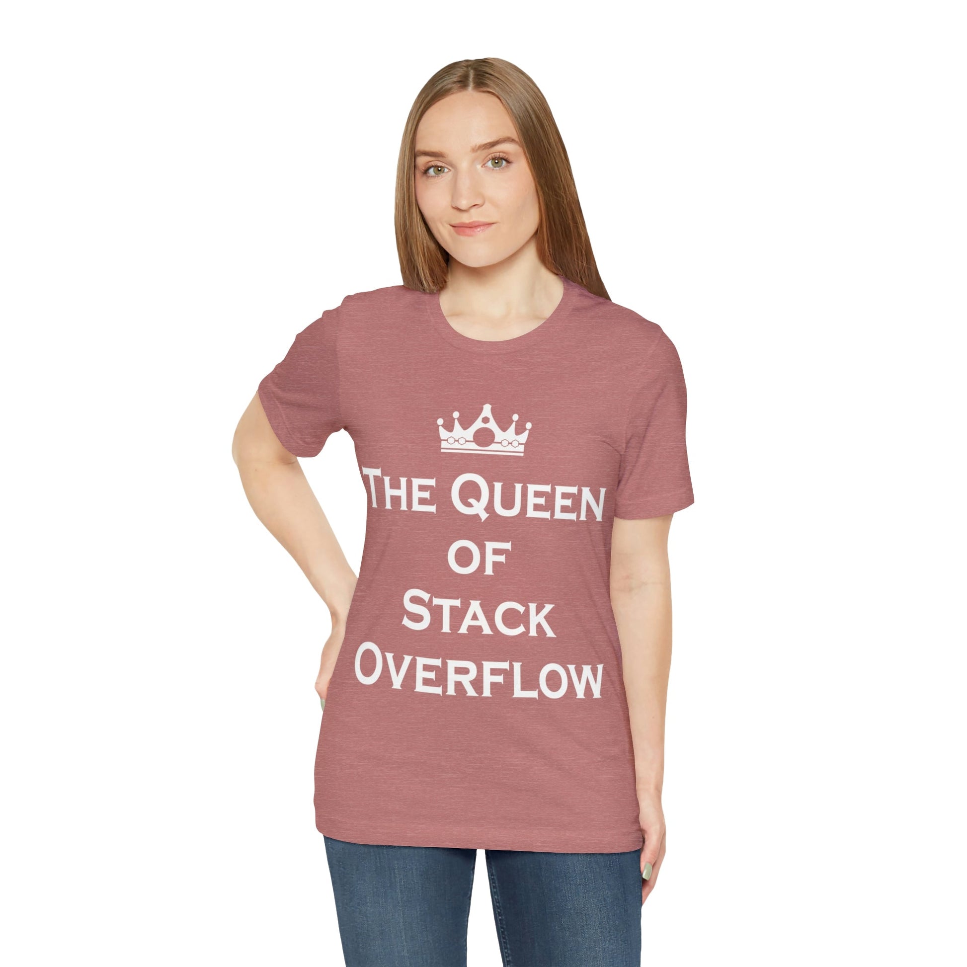 The Queen of Stack Overflow IT Funny Coding White Text Unisex Jersey Short Sleeve T-Shirt Ichaku [Perfect Gifts Selection]