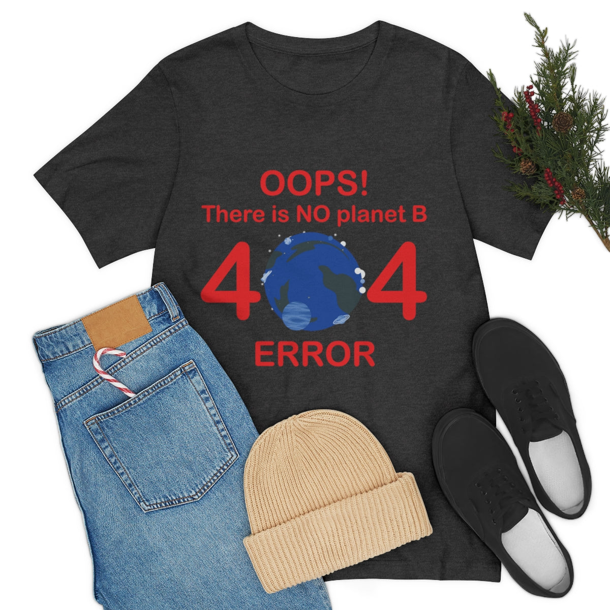 There is No Planet B Error 404, Save The Planet Unisex Jersey Short Sleeve T-Shirt Ichaku [Perfect Gifts Selection]