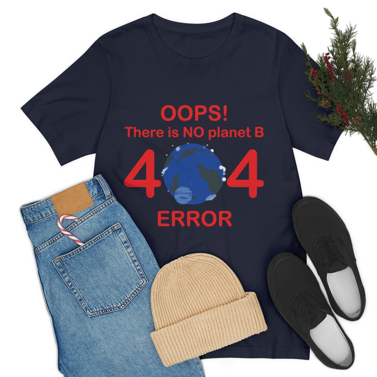 There is No Planet B Error 404, Save The Planet Unisex Jersey Short Sleeve T-Shirt Ichaku [Perfect Gifts Selection]