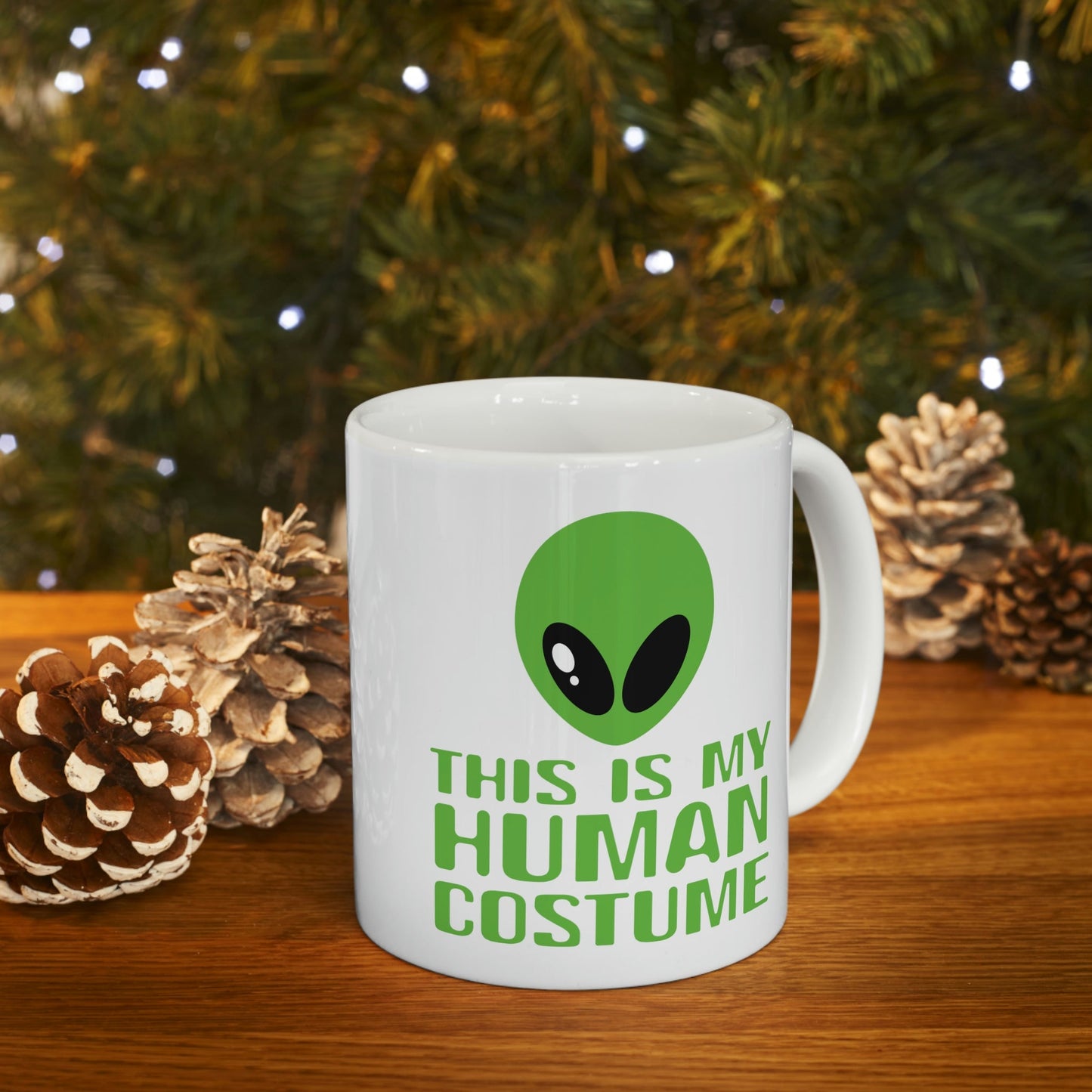 This Is My Human Costume Aliens UFO Funny Quotes Ceramic Mug 11oz Ichaku [Perfect Gifts Selection]