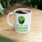 This Is My Human Costume Aliens UFO Funny Quotes Ceramic Mug 11oz Ichaku [Perfect Gifts Selection]