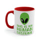 This Is My Human Costume Aliens UFO Funny Quotes Classic Accent Coffee Mug 11oz Ichaku [Perfect Gifts Selection]