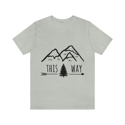 This Way Adventure Begins Vacation Landscape Explore Unisex Jersey Short Sleeve T-Shirt Ichaku [Perfect Gifts Selection]