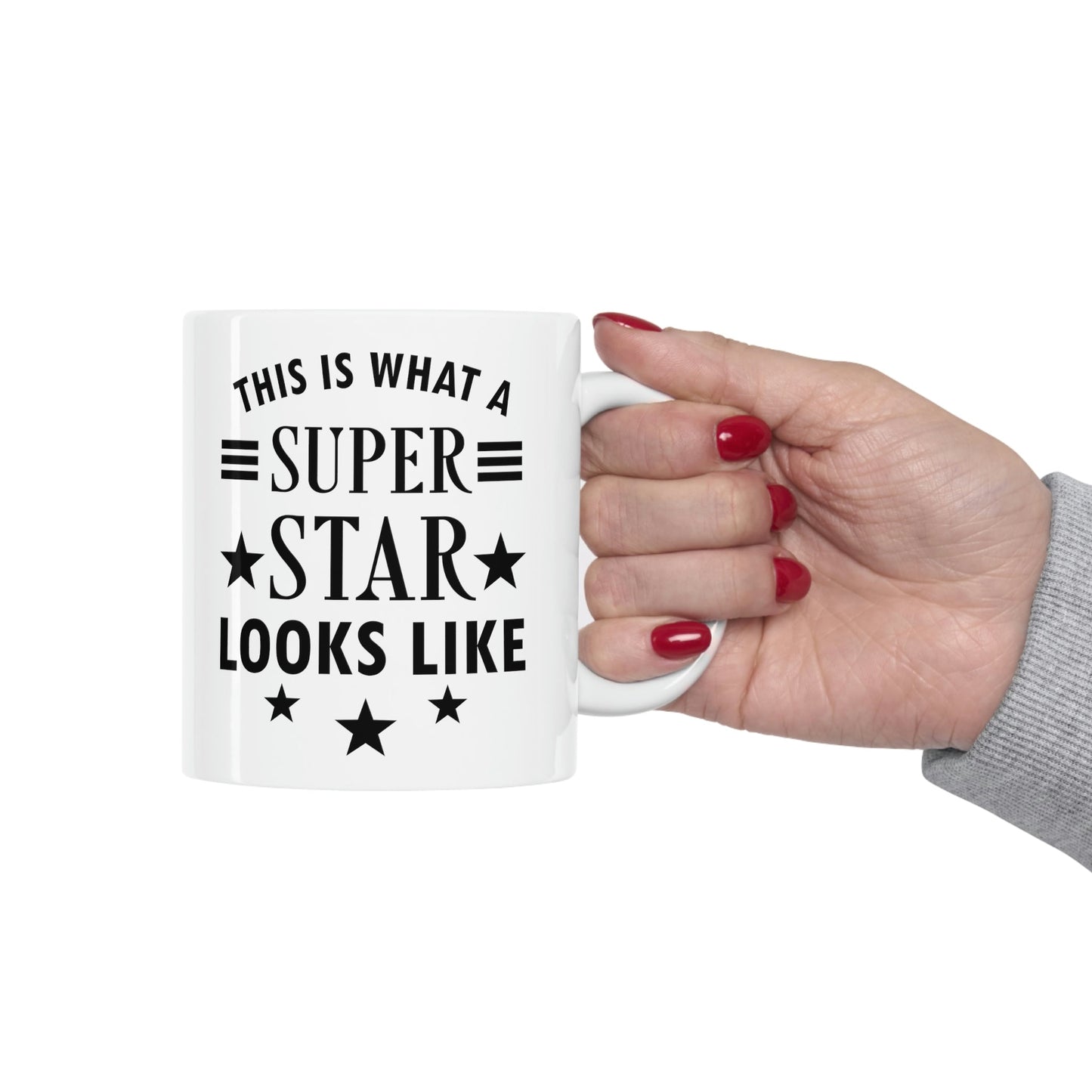 This is what a Superstar Looks Like Funny Slogan Sarcastic Quotes Ceramic Mug 11oz Ichaku [Perfect Gifts Selection]