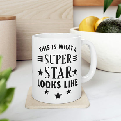 This is what a Superstar Looks Like Funny Slogan Sarcastic Quotes Ceramic Mug 11oz Ichaku [Perfect Gifts Selection]