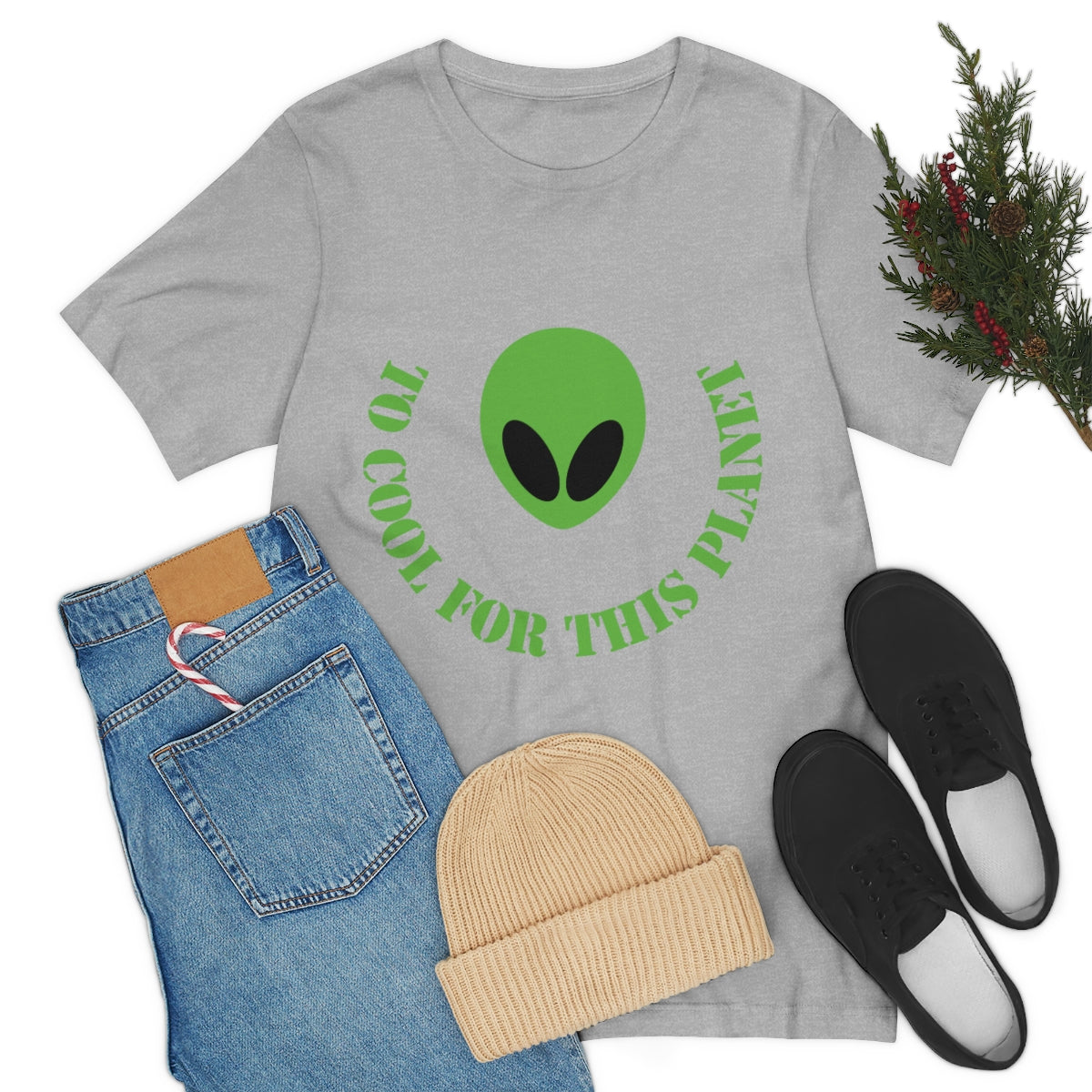 Too Cool For This Planet Funny Humor Aliens Quotes UFO TV Series Unisex Jersey Short Sleeve T-Shirt Ichaku [Perfect Gifts Selection]