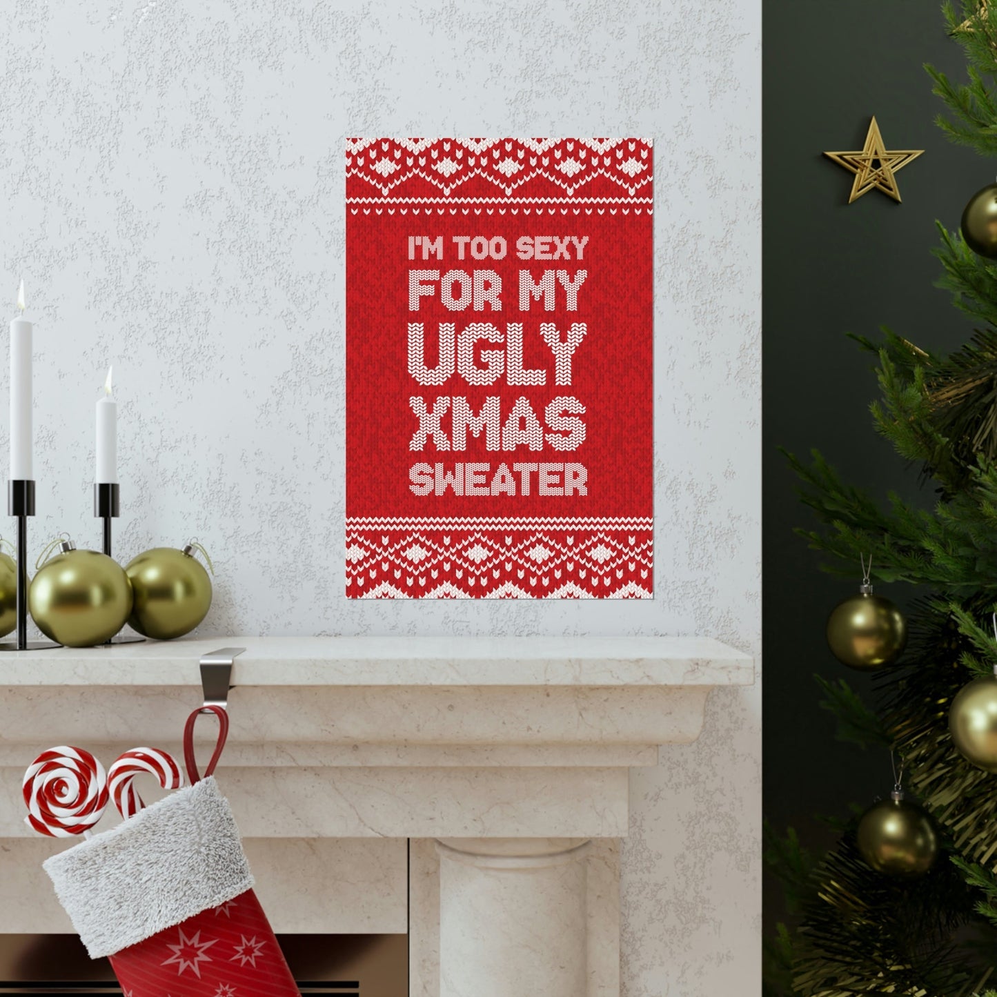 Ugly Christmas Sweater Xmas Slogans Aesthetics Premium Matte Vertical Posters Ichaku [Perfect Gifts Selection]