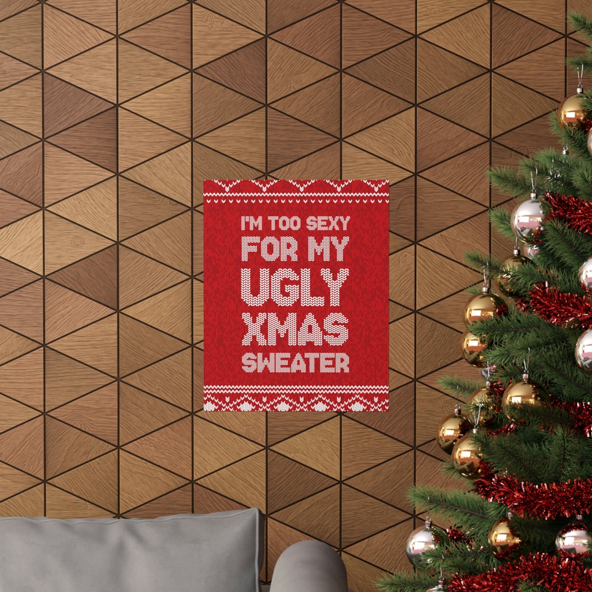 Ugly Christmas Sweater Xmas Slogans Aesthetics Premium Matte Vertical Posters Ichaku [Perfect Gifts Selection]