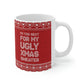 Ugly Christmas Sweater Xmas Slogans Ceramic Mug 11oz Ichaku [Perfect Gifts Selection]