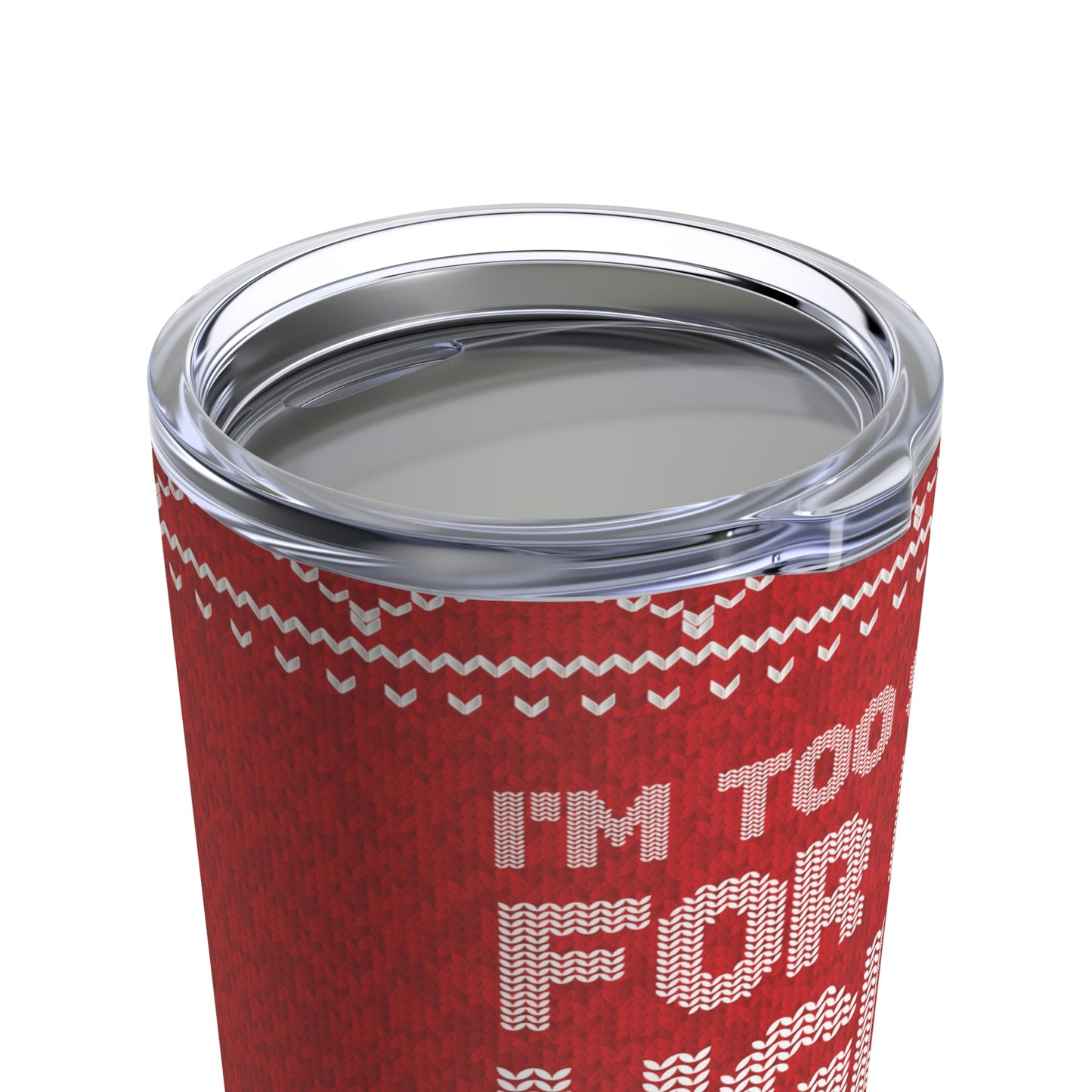 Ugly Christmas Sweater Xmas Slogans Stainless Steel Hot or Cold Vacuum Tumbler 20oz Ichaku [Perfect Gifts Selection]